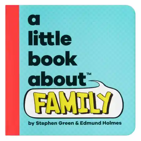 A Little Book About Family